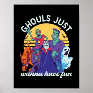Funny Halloween Ghouls wil alleen maar vun hebben Poster