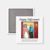 Funny Halloween Humor Magnet (Voorkant / Achterkant)