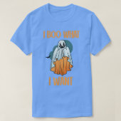 Funny halloween I Boo, wat ik wil dat Spooky-spook T-shirt (Design voorkant)