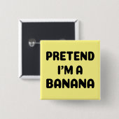 Funny Halloween - Ik ben een Banana Vierkante Button 5,1 Cm (Voorkant /achterkant)