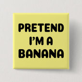 Funny Halloween - Ik ben een Banana Vierkante Button 5,1 Cm (Voorkant)