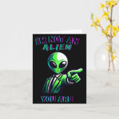 Funny Halloween I'm Not An Alien, You Are  Kaart (Gele Bloem)