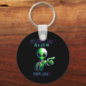 Funny Halloween I'm Not An Alien, You Are  Sleutelhanger (Voorkant)