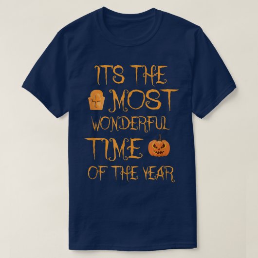 Funny Halloween is de mooiste tijd van het T-shirt (Design voorkant)