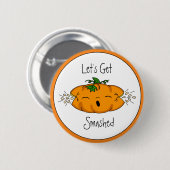 Funny Halloween | Laten we ons in de steek laten | Ronde Button 5,7 Cm (Voorkant /achterkant)