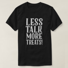 Funny Halloween Minder praten over meer behandelin T-shirt