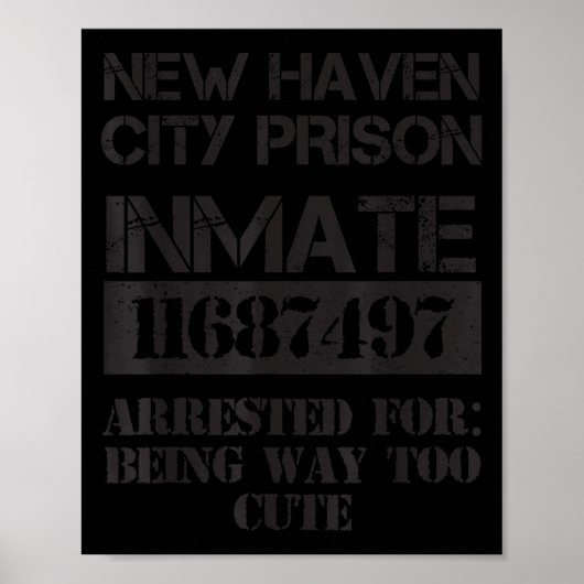 Funny Halloween New Haven City Prisoner Costume  Poster (Voorkant)