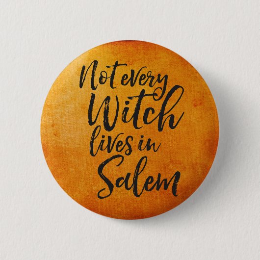 Funny Halloween | Niet elke getuige die in salem w Ronde Button 5,7 Cm (Voorkant)