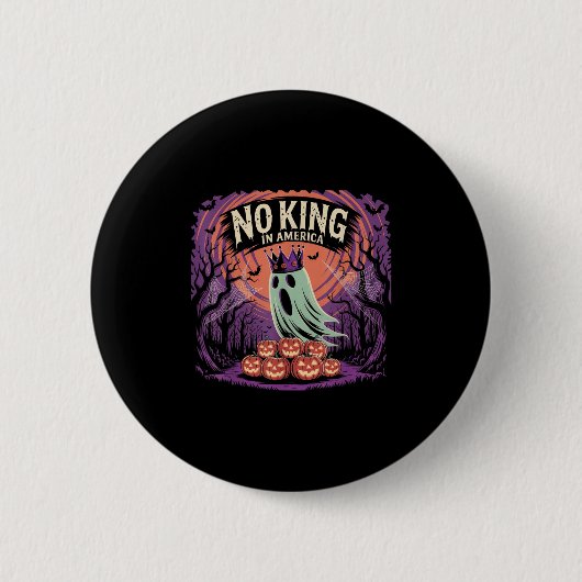 Funny Halloween No Kings In America Since 1776 Dis Ronde Button 5,7 Cm (Voorkant)