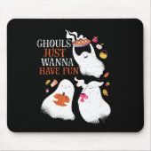 Funny Halloween Party Ghouls wil gewoon vun hebben Muismat (Voorkant)