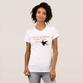 Funny Halloween Pun Design Costume Idea Witch T-shirt (Voorkant volledig)