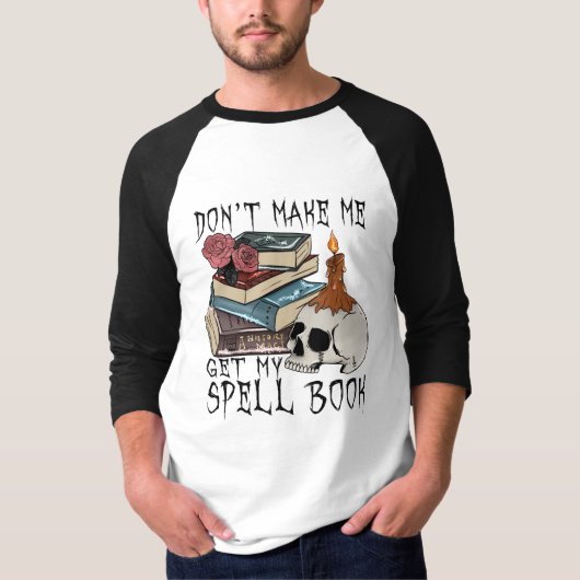 Funny Halloween Shirt - Laat me mijn spreuk niet h (Voorkant)