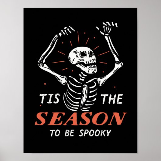 Funny Halloween Skeleton, het seizoen om tot spaak Poster (Voorkant)