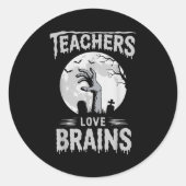 Funny Halloween Teacher S Zombie Teachers Love Bra Ronde Sticker (Voorkant)