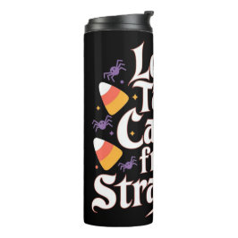 Funny Halloween Thermal Tumbler Candy Strangers Thermosbeker