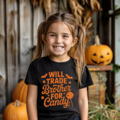 Funny Halloween – Will Trade Brother for Candy T-shirt