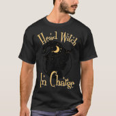 Funny Halloween Witch Head Quotes for Wiccan Witch T-shirt (Voorkant)