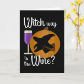 Funny Halloween Witch Way to the Wine Pumpkin Kaart (Gele Bloem)