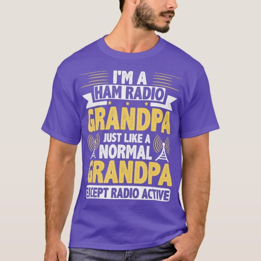 Funny Ham Radio Operator Grandpa Gift T-shirt (Voorkant)