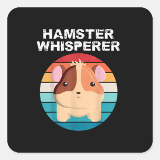 Funny Hamster Whisperer Animal Funny Lover Gift Gi Vierkante Sticker