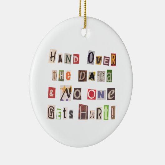 Funny Hand Over Data Ransom Note Collage Keramisch Ornament (Rechts)