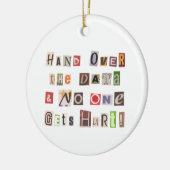 Funny Hand Over Data Ransom Note Collage Keramisch Ornament (Links)
