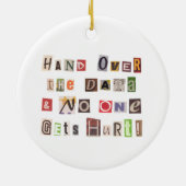 Funny Hand Over Data Ransom Note Collage Keramisch Ornament (Achterkant)