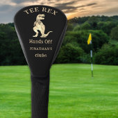 Funny Hands off Tee Rex Golfing Joke Custom Name Golfheadcover