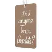 Funny Handwrity Typography Chocolate Brown Quote Luchtverfrisser (Links)