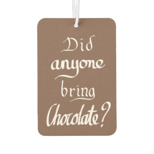 Funny Handwrity Typography Chocolate Brown Quote Luchtverfrisser