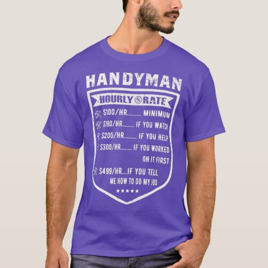 Funny Handyman Hourly Rate Labour Price Chart T-shirt (Voorkant)