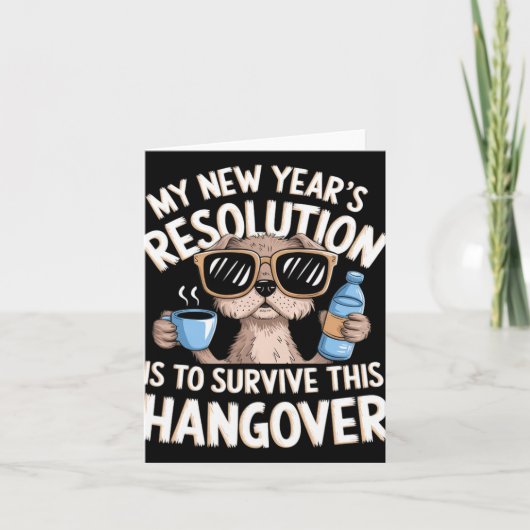 Funny Hangover Survival Dog New Year's Resolution Kaart (Voorkant)