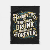 Funny Hangovers Are Temrary Drinking Humor  Fleece Deken (Voorkant)