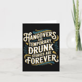 Funny Hangovers Are Temrary Drinking Humor  Kaart (Voorkant)