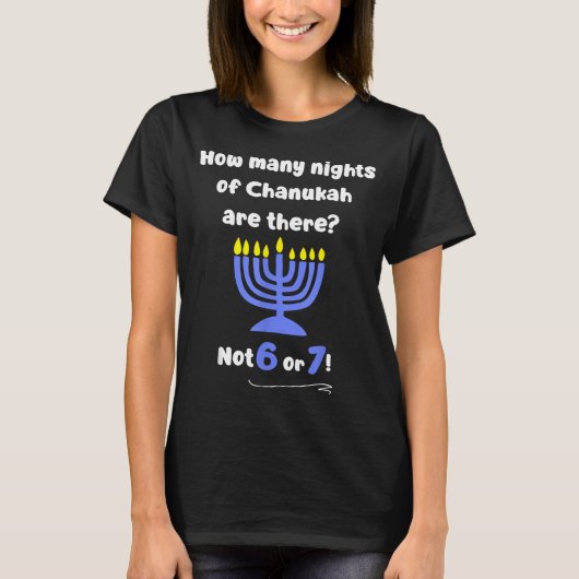 Funny Hanukkah 67 Meme Teacher How Many Nights Of  T-shirt (Voorkant)