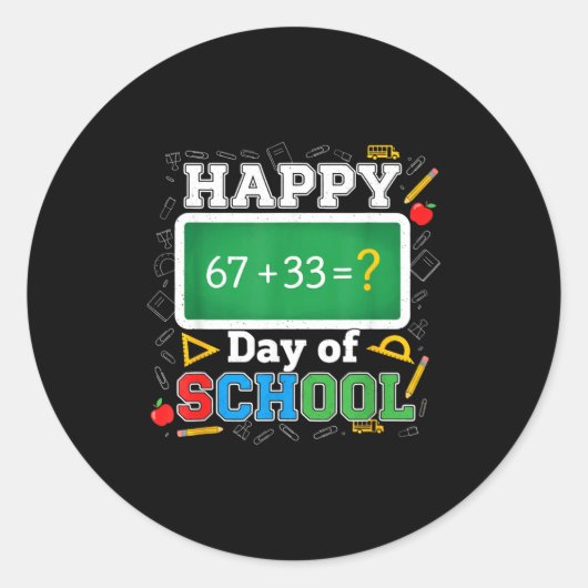 Funny Happy 100 Days Of School Math Teacher Six Se Ronde Sticker (Voorkant)