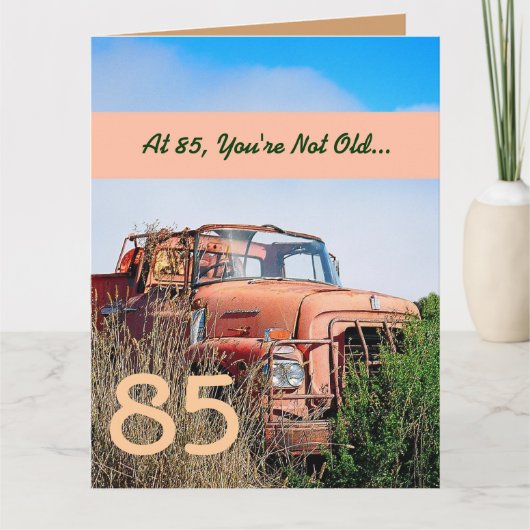 FUNNY Happy 85th Birthday  Oranje Truck V01 Kaart (Voorkant)