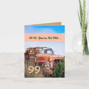 FUNNY Happy 99th Birthday  Oranje Truck 99C Kaart