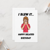 Funny Happy Belated Birthday Kaart (Voorkant / Achterkant in situ)