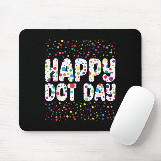 Funny Happy Dot Day Polka Dot Art Students Kids Gi Muismat (Met muis)