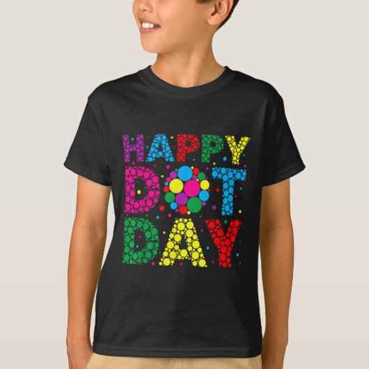 Funny Happy Dot Day Polka Dot Art Students Kids Gi T-shirt (Voorkant)