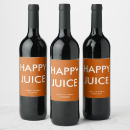 Funny Happy Juice Burnt Oranje Wedding Custom Wijn Etiket