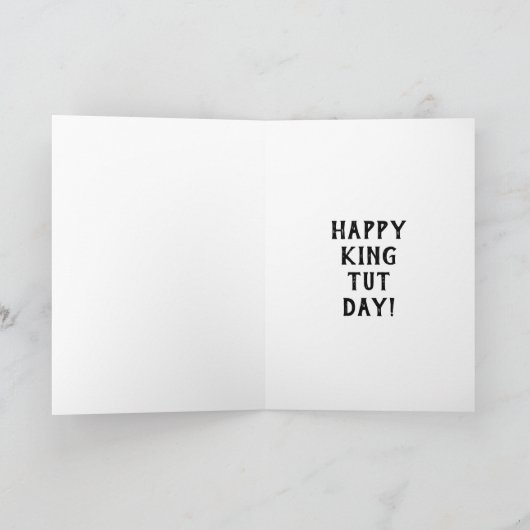Funny Happy King Tut Day Kaart (Binnen)