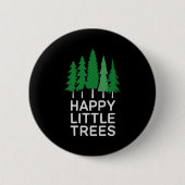 Funny Happy Little Trees Camng  Ronde Button 5,7 Cm (Voorkant)