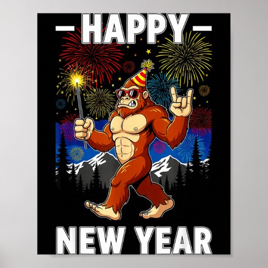 Funny Happy New Year 2026 Bigfoot Lovers New Years Poster (Voorkant)