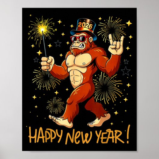 Funny Happy New Year 2026 Bigfoot Lovers New Years Poster (Voorkant)