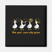 Funny Happy New Year 2026 Same Silly Goose Matchin Magneet (Voorkant)