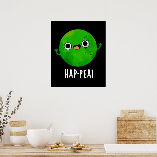 Funny Happy Pea Pun Dark BG Poster (Keuken)