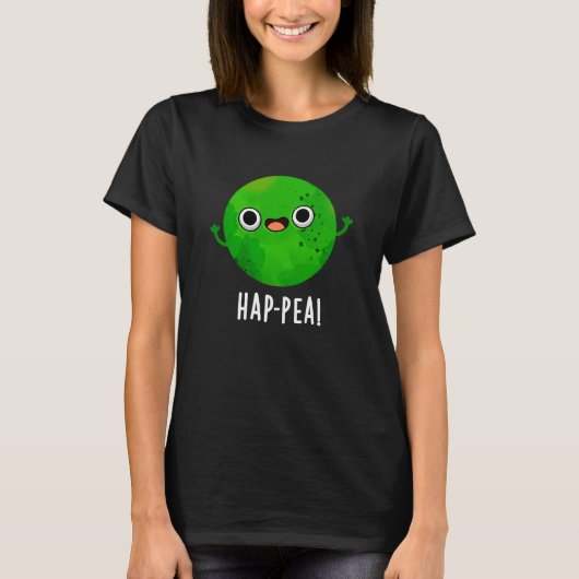 Funny Happy Pea Pun Dark BG T-shirt (Voorkant)