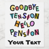 Funny Happy Pensioner Gepensioneerd Senior Oud Man Wijn Etiket (Enkel label)